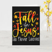 Carte Fall For Jesus He Never Leaves Leaves Autumn Chris (Fleur jaune)