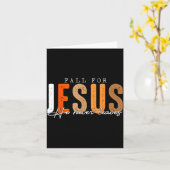 Carte Fall For Jesus He Never Leaves Leaves Autumn Chris (Fleur jaune)