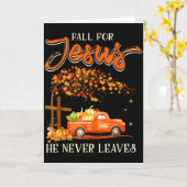 Carte Fall For Jesus He Never Leaves Pumpkin Truck Thank (Fleur jaune)