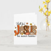 Carte Fall For Jesus He Never Leaves Thanksgiving Christ (Fleur jaune)