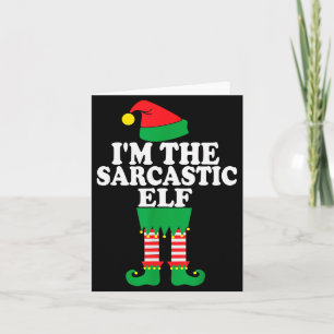 Carte Famille drôle de Noël Je suis l'elfe sarcastique
