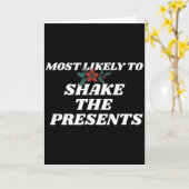 Carte Family Christmas Funny Most Likely To Shake The  (Fleur jaune)