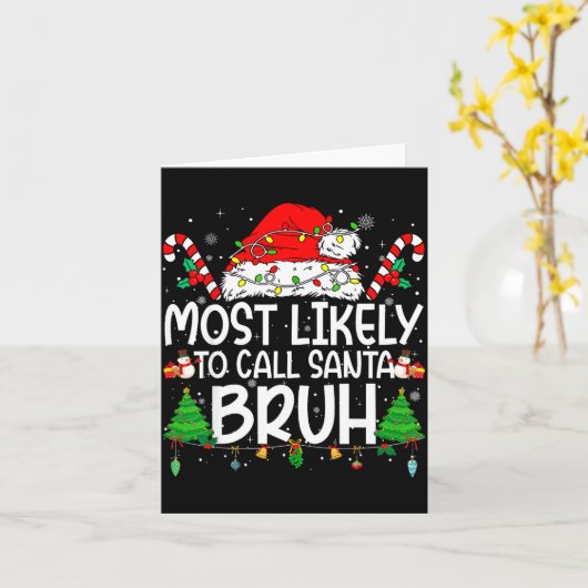 Carte Family Matching Xmas Most Likely To Call Santa Bru (Fleur jaune)