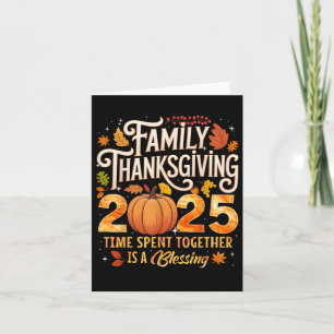 Carte Family Thanksgiving 2025 Temps Passé Ensemble Est