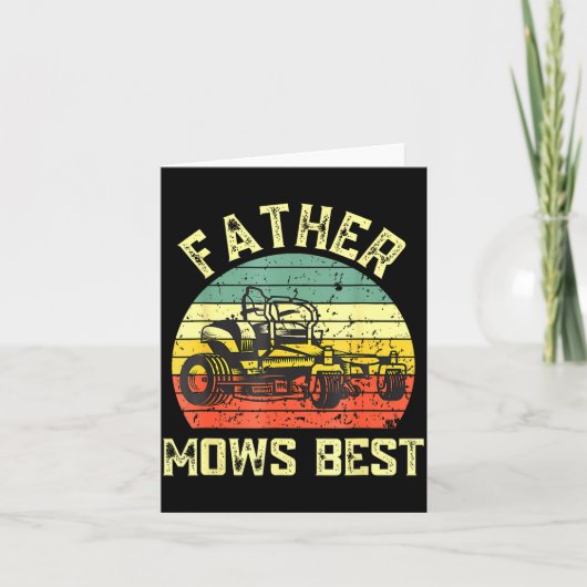 Carte Father Mows Funny Fathers Day Dad Jokes Lawn Mowin (Devant)