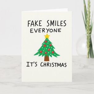 Carte Faux Sourires Tout Le Monde Drôle Anti Noël Fêtes