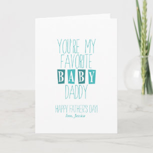 Carte Favori Baby Daddy Fête des pères