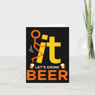 Carte Fck It Let's Drink Beer - Drôle Rude Boire