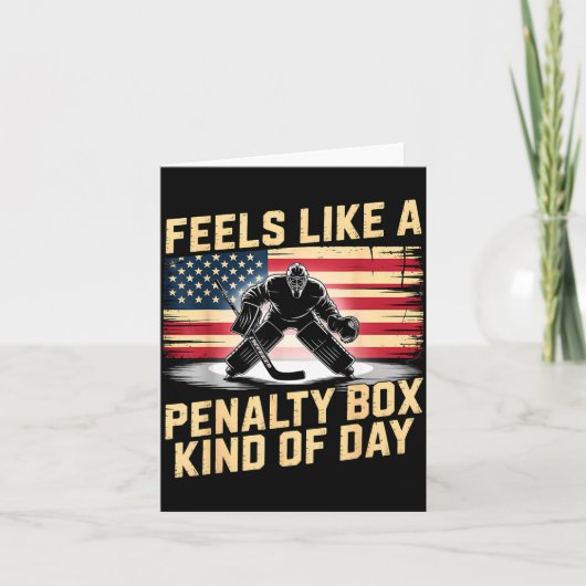 Carte Feels Like A Penalty Box Kind Of Day Funny Hockey  (Devant)