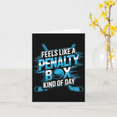 Carte Feels Like A Penalty Box Kind Of Day Funny Hockey  (Fleur jaune)