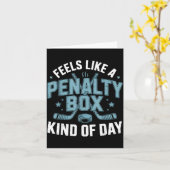 Carte Feels Like A Penalty Box Kind Of Day Funny Hockey (Fleur jaune)