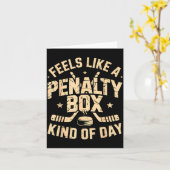 Carte Feels Like A Penalty Box Kind Of Day Funny Hockey  (Fleur jaune)