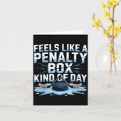Carte Feels Like A Penalty Box Kind Of Day Funny Hockey  (Fleur jaune)
