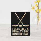 Carte Feels Like A Penalty Box Kind Of Day Ice Hockey Pl (Fleur jaune)
