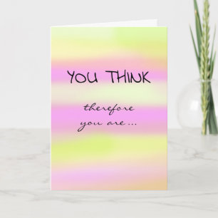 Carte Félicitations À La Tenure (Je Pense Donc Que Je Su