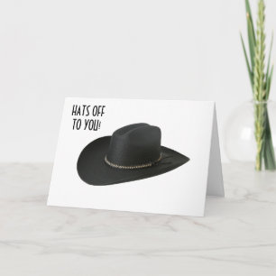 CARTE FÉLICITATIONS À VOUS-CHAPEAU BAS DEVANT VOUS