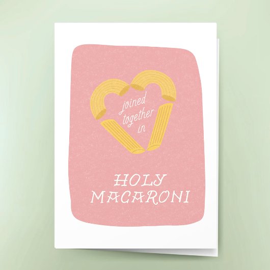 Carte Félicitations drôles de mariage Holy Macaroni Punn