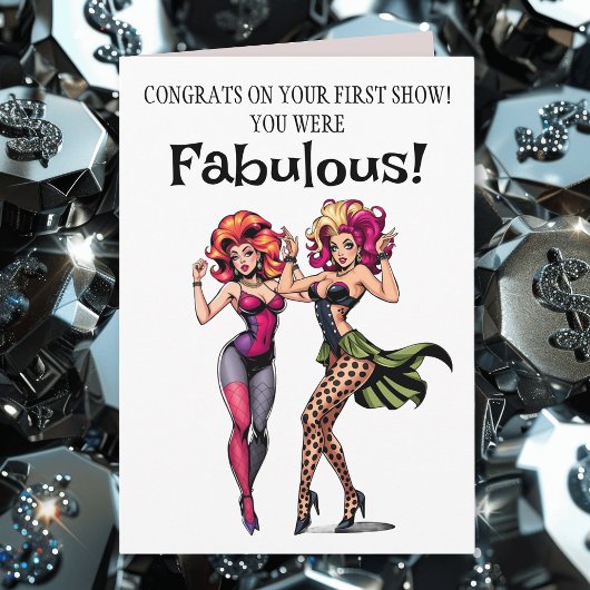 Carte Félicitations pour votre premier Drag Show Vous av