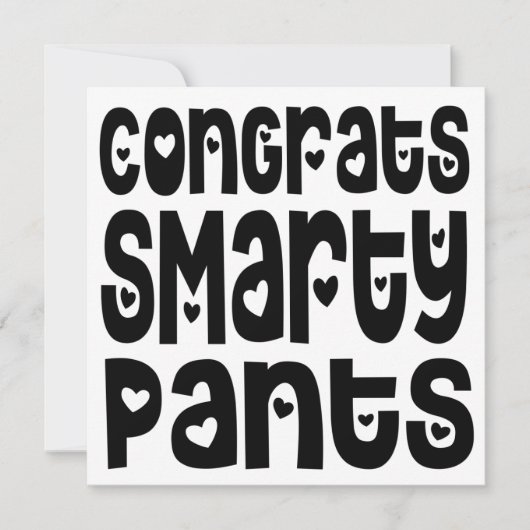 Carte Félicitations Smarty Pantalons Texte Coeurs Grad E (Devant)