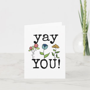 Carte Félicitations, Yay You, jolie carte Fleurs