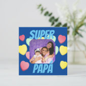Carte Feliz día del Padre Super Papá espagnol (Debout devant)