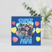 Carte Feliz día del Padre Super Papá espagnol (Debout devant)