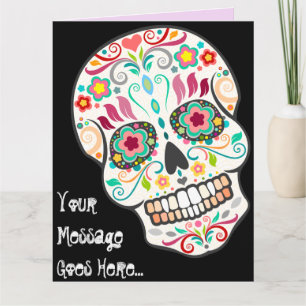 Carte Feliz Muertos - Happy Sugar Skull Custom BIG Card