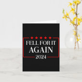 Carte Fell For It Again 2024 Funny Gag Gift Sarcastic  (Fleur jaune)