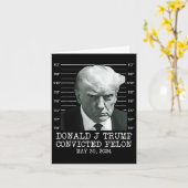 Carte Felon Donald Trump Coupable De Le Verrouiller Dans (Fleur jaune)
