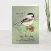 Carte Femme Anniversaire Aimer mon coeur Chickadee Bird (Devant)