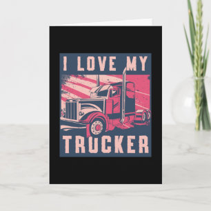 Carte Femme de camionneurs J'aime mon camionneur Femme d