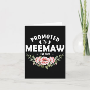 Carte Femme Fleur Promue Meemaw 2025