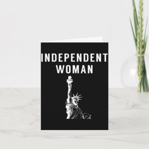 Carte Femme indépendante - chemise drôle du 4 juillet po