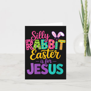 Carte Femme Lapin Fou Pâques est pour Jésus Drôle