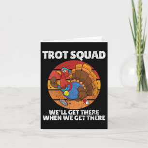Carte Femme Thanksgiving Courir Turquie Trot Squad, Tro