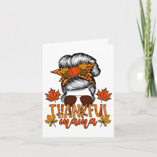 Carte Femme Thanksgiving Messy Bun Cheveux Fall Mama