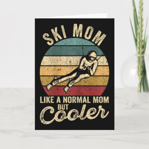 Carte Femmes drôle de ski Maman skieuse Fête des Mères H