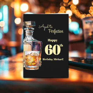 Carte Fêté avec perfection Hommes 60 ans Whisky Annivers