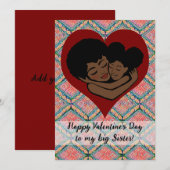 Carte Fête de la Saint-Valentin, une grande soeur ethniq (Devant / Derrière)