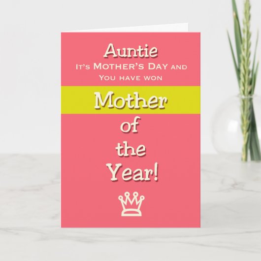 Carte Fête des Mères Tante Humour Mère de l'année! (Devant)