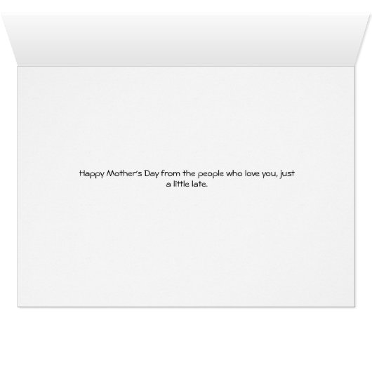 Carte Fête des mères, tard, ajouter votre propre p (Intérieur Horizontal (Bas))