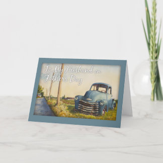 Carte Fête des pères, à mon mari, camion bleu