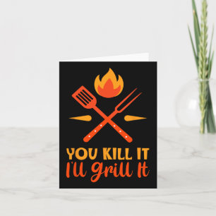 Carte Fête des pères BBQ Vous tuez ça Je vais le griller