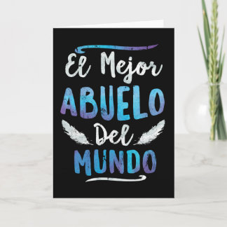 Carte Fête des pères d'EL Mejor Abuelo Del Mundo Grandpa