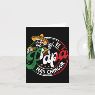 Carte Fête des Pères El Papa Mas Chingon Drôle de Papa M