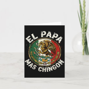 Carte Fête des Pères El Papa Mas Chingon Espagnol Mexica