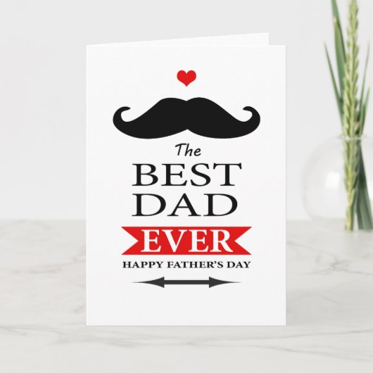 Carte Fête des Pères Moustache Meilleur Papa Ever (Devant)