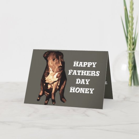 CARTE FÊTE DES PÈRES PIT BULL  (Devant)