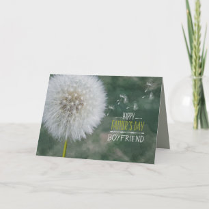 Carte Fête des pères pour Boyfriend Dandelion Souhaits p