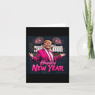 Carte Fête du Nouvel An de Trump drôle 2025 Trump Nouvel